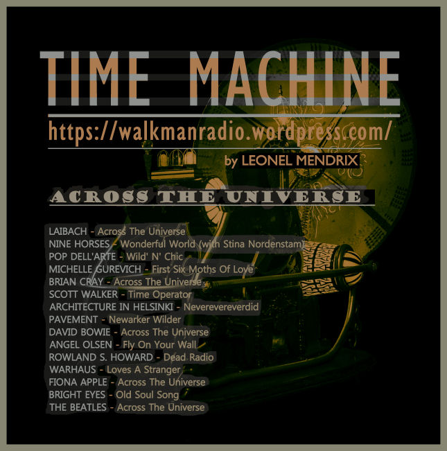 Time Machine - Ep.52 - Across The Universe (websize)